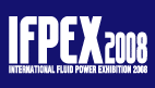 international fluid power exhibition 2008(IFPEX208)